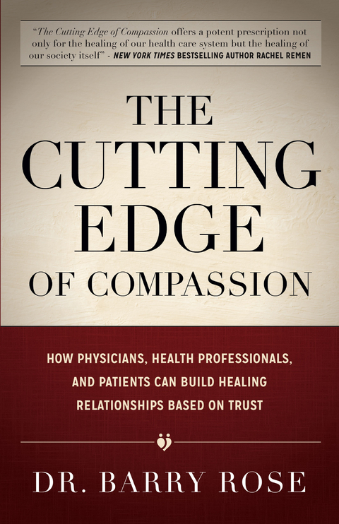 Cutting Edge of Compassion -  Barry Rose