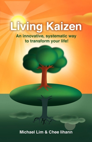 Living Kaizen - Chee Iihann; Michael Lim