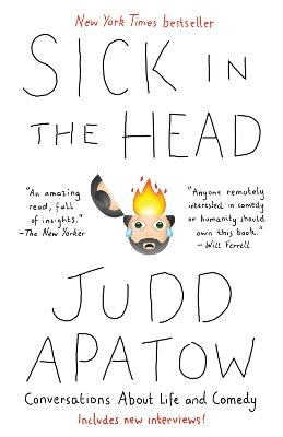 Sick in the Head - Judd Apatow