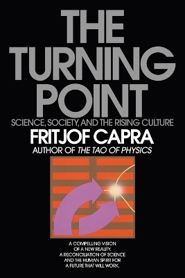 The Turning Point - Fritjof Capra