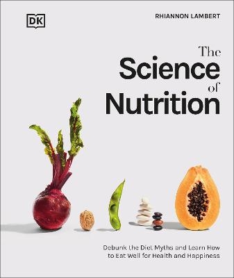 The Science of Nutrition - Rhiannon Lambert