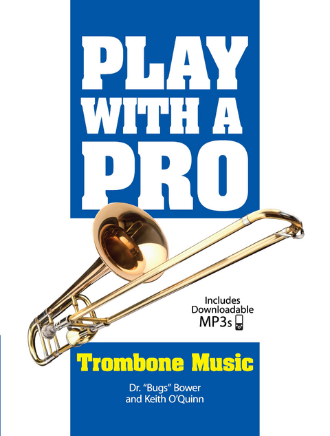 Play with a Pro Trombone Music - Bugs Bower