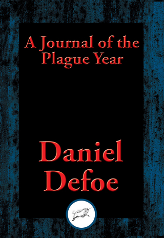 Journal of the Plague Year - Daniel Defoe