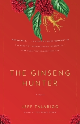 The Ginseng Hunter - Jeff Talarigo