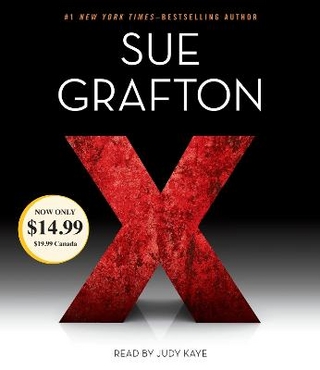 X - Sue Grafton; Judy Kaye