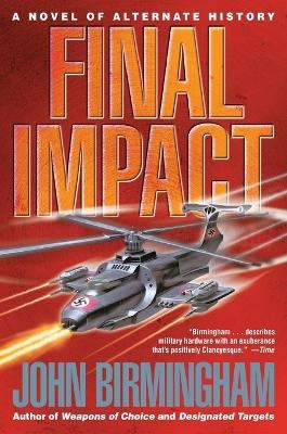 Final Impact - John Birmingham