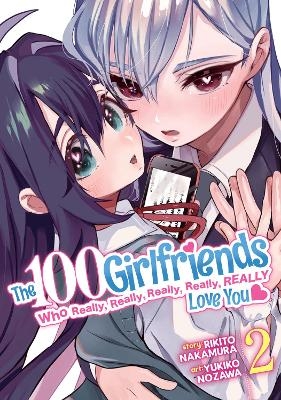 The 100 Girlfriends Who Really, Really, Really, Really, Really Love You Vol. 2 - Rikito Nakamura
