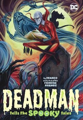 Deadman Tells the Spooky Tales - Franco Franco; Andy Price