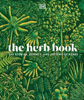 The Herb Book -  Dk