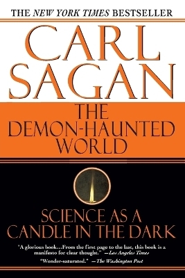 The Demon-Haunted World - Carl Sagan, Ann Druyan