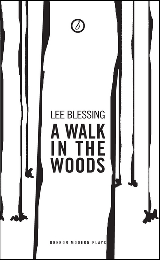 Walk in the Woods - Blessing Lee Blessing