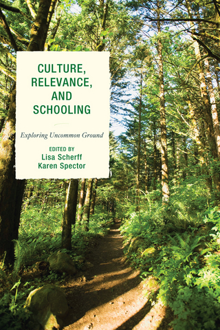 Culture, Relevance, and Schooling - Lisa Scherff; Karen Spector
