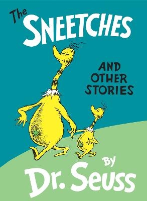 The Sneetches and Other Stories -  Dr. Seuss