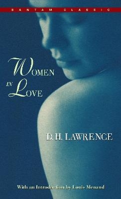 Women in Love - D.H. Lawrence