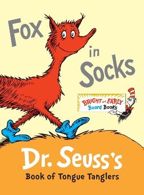 Fox in Socks -  Dr. Seuss