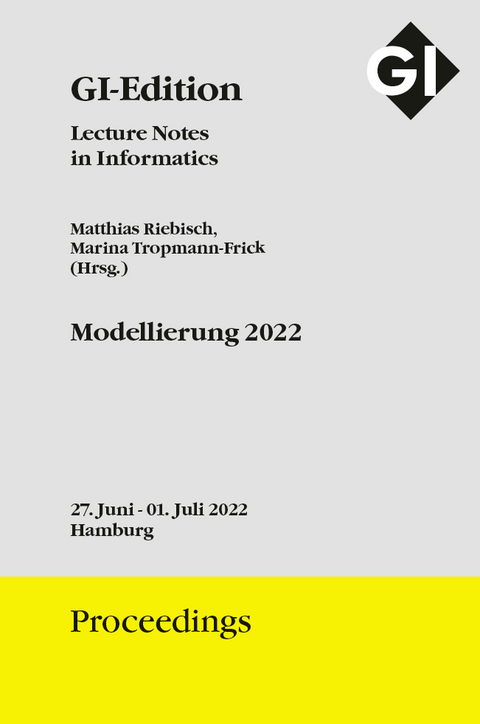GI Edition Proceedings Band 324 "Modellierung 2022" - 