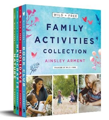 Wild and Free Family Activities Collection - Ainsley Arment