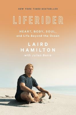 Liferider - Laird Hamilton, Julian Borra