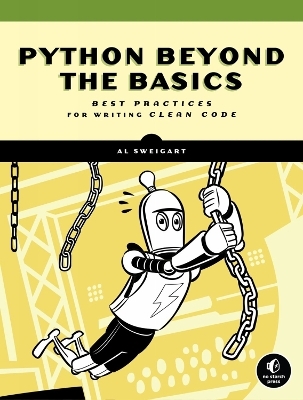Beyond The Basic Stuff With Python - Al Sweigart