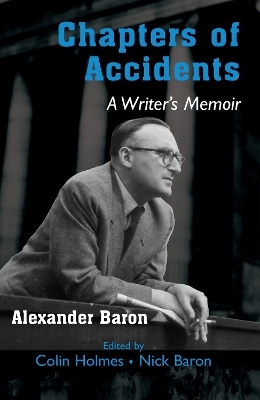 Chapters of Accidents - Alexander Baron