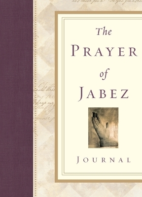 The Prayer of Jabez Journal - Bruce Wilkinson