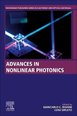 Advances in Nonlinear Photonics - 