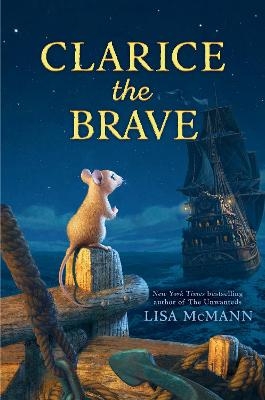 Clarice the Brave - Lisa McMann