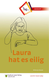 Laura hat es eilig - Willemijn Steutel