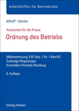 Ordnung des Betriebs - Althoff, Lars; Gänsler, Karsten