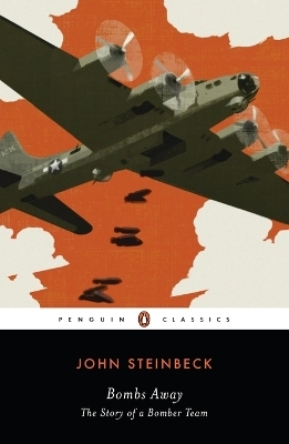 Bombs Away - John Steinbeck