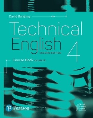 Technical English 2nd Edition Level 4 Course Book and eBook - David Bonamy
