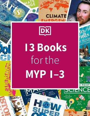DK IB Collection: Middle Years Programme (MYP 1-3) -  Dk
