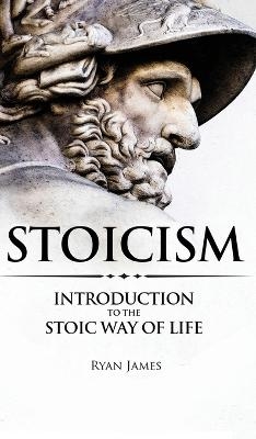 Stoicism - Ryan James