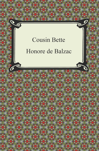 Cousin Bette - Honore de Balzac