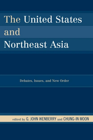 United States and Northeast Asia - G. John Ikenberry; Chung-In Moon
