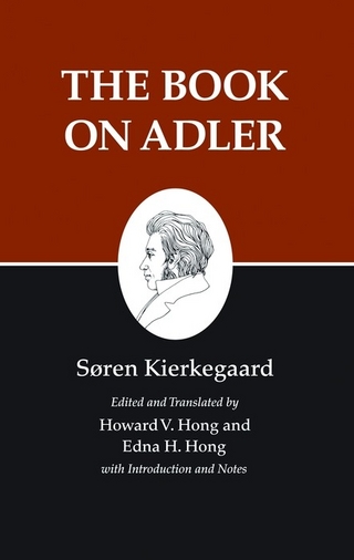 Kierkegaard's Writings, XXIV, Volume 24 - Soren Kierkegaard