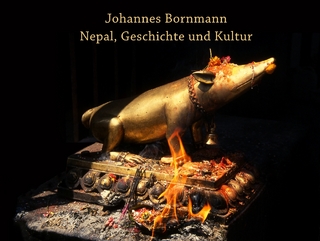 Nepal, Geschichte und Kultur - Johannes Bornmann