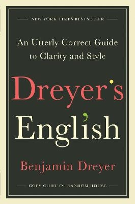 Dreyer's English - Benjamin Dreyer