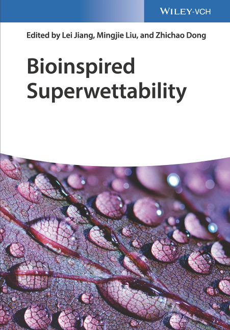 Bioinspired Superwettability - 