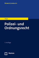 Polizei- und Ordnungsrecht - Markus Thiel
