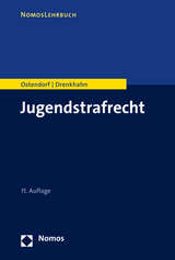Jugendstrafrecht - Ostendorf, Heribert; Drenkhahn, Kirstin