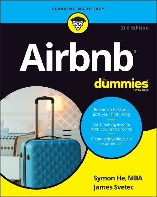 Airbnb For Dummies - Symon He, James Svetec