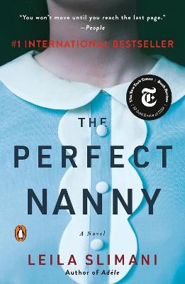The Perfect Nanny - Leila Slimani