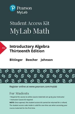MyLab Math Access Code (24 Months) for Introductory Algebra - Marvin Bittinger, Judith Beecher, Barbara Johnson