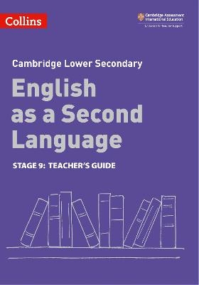 Lower Secondary English as a Second Language Teacher's Guide: Stage 9 - Nick Coates, Anna Cowper