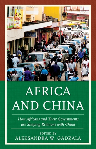 Africa and China - Aleksandra W. Gadzala