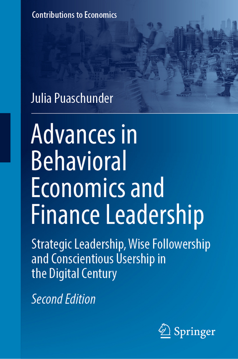 Advances in Behavioral Economics and Finance Leadership - Julia Puaschunder