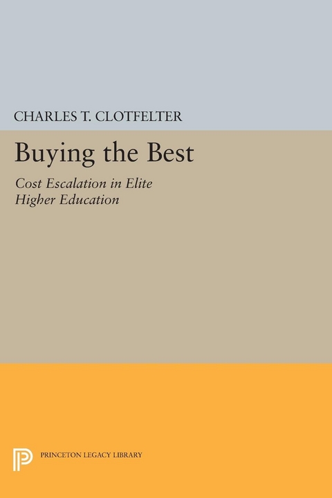 Buying the Best - Charles T. Clotfelter