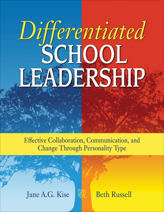 Differentiated School Leadership - Jane A. G. Kise; Beth Ross-Shannon Russell