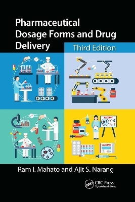 Pharmaceutical Dosage Forms and Drug Delivery - Ram I. Mahato, Ajit S. Narang